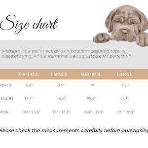 May include: A size chart for pet accessories, featuring measurements in inches for width, length, and neck size across X-Small to Large. Includes a puppy image and text: "Please check the measurements carefully before purchasing."
