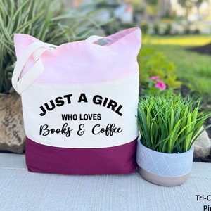Just A Girl Who Loves Books & Coffee Tote Bag, Book Lover Bag, Gift for Book Lover, Book Nerd Bag, Bookworm Gift, Bookish Bag, Trendy Gift