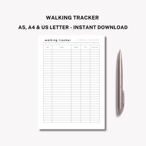 May include: A white printable walking tracker with a grid for recording date, location, distance, time, and step count. The text "WALKING TRACKER" and "A5, A4 & US LETTER - INSTANT DOWNLOAD" are at the top. A silver pen is on the right.