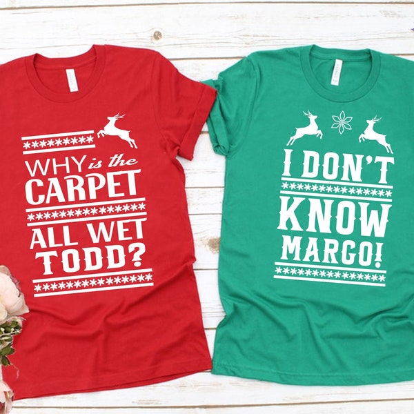 Couple Christmas SVG File, Christmas Todd And Margo SVG Png Eps, Why's The Carpet Wet Todd, I Don't Know Margo