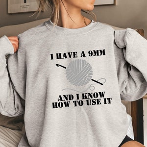 Funny Knitting Crochet Shirt: I Have A 9mm Grandma Mom Gift