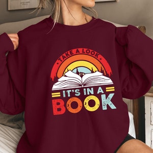 Reading Rainbow Sweatshirt, Take a Look Its In A Book Shirt, Teacher Appreciation Gift, Book Lover Gift, School Shirt, Reading Rainbow Shirt