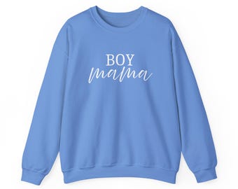 Boy Mama Sweatshirt, Blue Cotton Crewneck, Motherhood Shirt