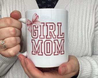 Girl Mom Mug, Pink and White Coffee Cup