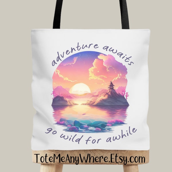 Adventure Awaits Go Wild For Awhile Tote Bag, Vacation Tote Bag, Greece Tote Bag, Italy Tote Bag, Tote Bag for Cruise, Vacation Carry On Bag