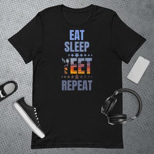 Eat Sleep Yeet Repeat, Funny Yeet Meme