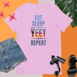 Eat Sleep Yeet Repeat, Funny Yeet Meme