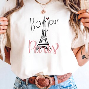Bonjour Paris Eiffel Tower Shirt: French Graphic Tee