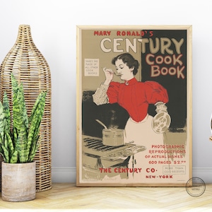 Puede incluir: Póster vintage que anuncia el libro de cocina Century de Mary Ronald. El póster presenta a una mujer con un vestido rojo y un delantal blanco, probando un plato de una olla en una estufa. El texto dice "Mary Ronald's Century Cook Book. Takes the place of all other cook books. Photographic reproductions of actual dishes. 600 pages $2.00. The Century Co. New York. More than 1000 receipts."