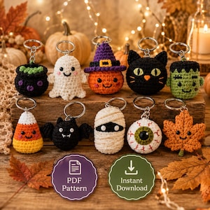 May include: A collection of ten crocheted Halloween-themed keychains featuring a cauldron, ghost, pumpkin with a witch hat, black cat, Frankenstein monster, candy corn, bat, mummy, eyeball, and maple leaf, with two circular icons stating PDF Pattern and Instant Download.