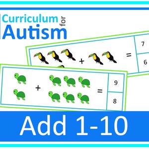 May include: Two math problems with pictures of toucans and turtles. The first problem shows 3 toucans plus 2 toucans equals 5 toucans. The second problem shows 2 turtles plus 6 turtles equals 8 turtles. The text "Curriculum for Autism" and "Add 1-10" are also on the page.