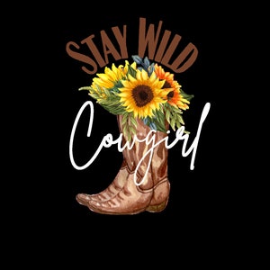 Stay Wild Cowgirl T-shirt design, Western t-shirt design, cowgirl shirt design, country girl shirt design, country shirt design