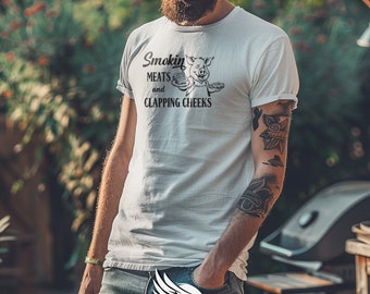 Smokin Meats and Clappin Cheeks Funny BBQ Tshirt