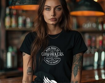 Funny Coworker T-Shirt, Inappropriate Humor Gift