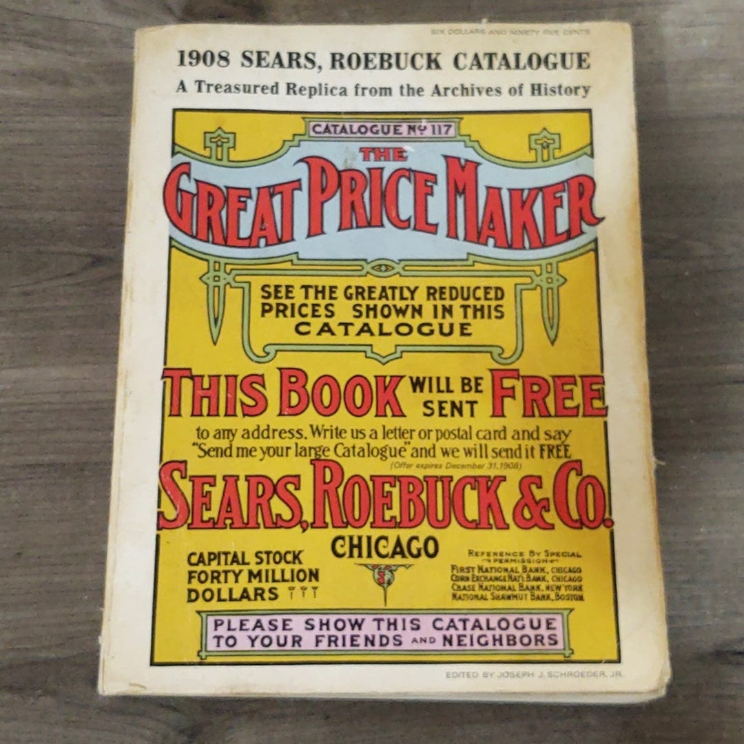 1969 Sears, Roebuck 1908 Catalog Reproduction Etsy