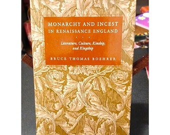 Monarchy And Incest In Renaissance England Hardcover Book