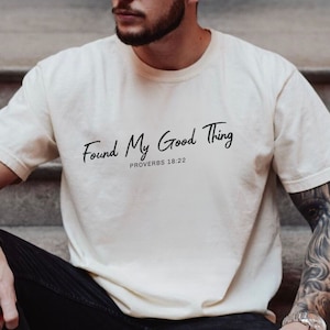 He Who Finds A Wife Finds A Good Thing Proverbs 18 22 Proverbs 31 Christian Shirts Honeymoon Shirt Just Married Shirt Matching Couples Shirt