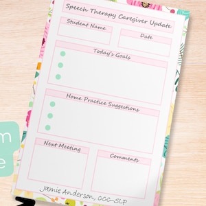 May include: A floral-bordered speech therapy caregiver update notepad with sections for student name, date, goals, and home practice suggestions. The notepad has a pink and white design with the text "Speech Therapy Caregiver Update".