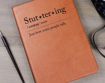 Stuttering Journal: Vegan Leather Cover - Lined Pages with Bookmark
