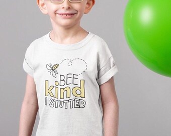 Bee Kind Stutter Tee for Kids - Support and Normalize Stuttering