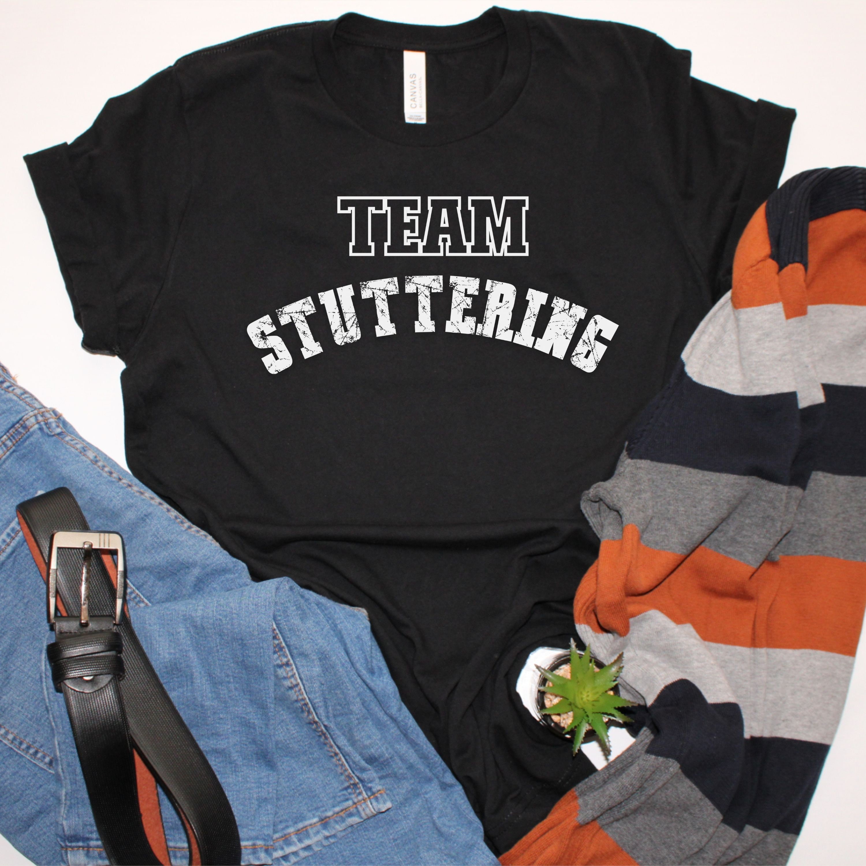 Team Stuttering Varsity Text Unisex T-Shirt Gift for People Who Stutter and Allies, Stuttering Advocacy Tshirt Gift for Stuttering Allies
