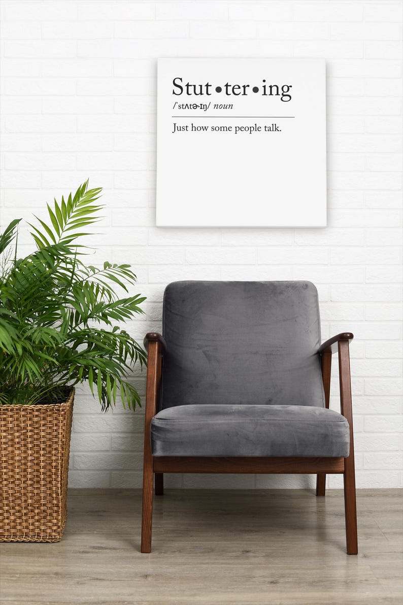 Stuttering Awareness Definition Canvas for Person Who Stutters PWS, Stuttering Ally Speech Therapy SLP Office Decor, Stretched Matte, 1.25"
