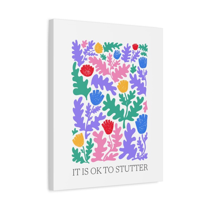 Custom Stuttering Canvas Person Who Stutters SLP Office Decor, Speech Language Pathologist Matte Stretched Floral Inspiring Wall Art, 1.25"
