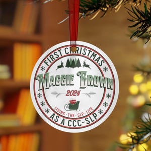 SLP Ornament, Custom Name, First Christmas (2026 Graduation)