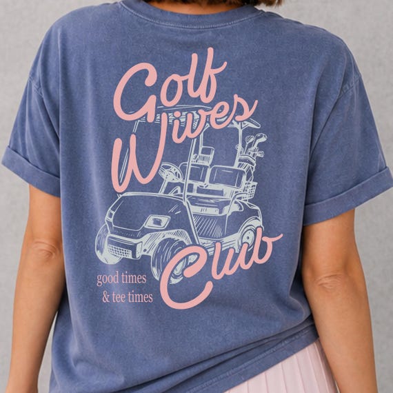 Golf Wives Club PNG SVG | 2 Color Variations | Ladies Country Club Shirt Design (Instant Digital Download)