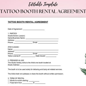 Op de afbeelding: Een wit document getiteld "TATTOO BOOTH RENTAL AGREEMENT" met invulvelden voor de betrokken partijen, inclusief studio/eigenaar en artiestgegevens. Het document bevat secties voor panden, gebruik en huurtermijn. Een groen bladerontwerp staat in de hoek.