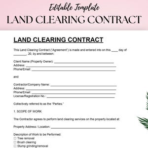 Puede incluir: Una plantilla imprimible de contrato de limpieza de terrenos con el título "LAND CLEARING CONTRACT" en texto negro en negrita. El documento incluye campos para la información del cliente y del contratista, y una sección para el alcance del trabajo. El fondo es rosa claro con un diseño de hojas verdes.