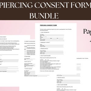 Puede incluir: Un paquete de formularios de consentimiento de perforación de cuatro páginas. Los formularios son blancos con texto negro, incluyendo secciones para información del cliente, detalles de la perforación y cuestionarios de salud. El título es "Piercing Consent Form Bundle".