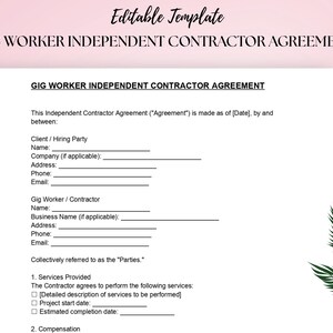 Puede incluir: Un documento blanco titulado "GIG WORKER INDEPENDENT CONTRACTOR AGREEMENT" con campos rellenables para la información del cliente y del contratista. El documento incluye secciones para los servicios prestados y la compensación. Una hoja verde decorativa está en la esquina.