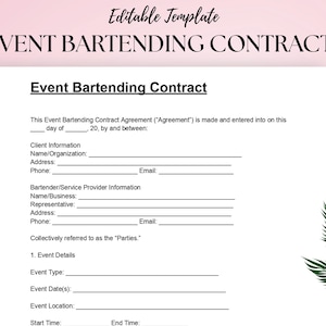 May include: A white Event Bartending Contract template with black text. The document includes sections for client and bartender information, event details, and contact information. The top of the document reads "Editable Template" and "Event Bartending Contract".