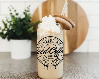 Fueled By Iced Coffee & True Crime Libbey Glass