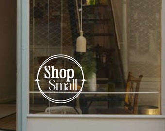 shop small decal, store front decals, business logos, business signage, custom advertising