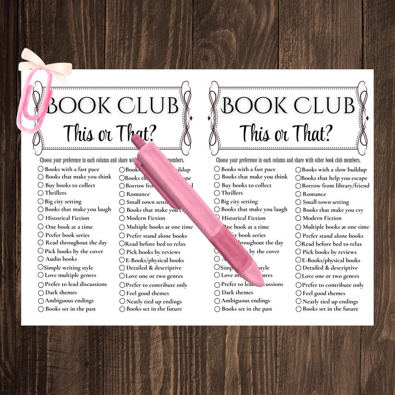 May include: A printable book club game titled "Book Club This or That?" The game asks players to choose their preference between two options for various book-related topics, such as pace, setting, and writing style.
