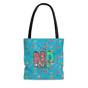 Show Your Appreciation with a Stylish AOP Tote Bag Gift for Nurse Practitioners, Gift NP Graduation,  beach bag , best NP Ever!