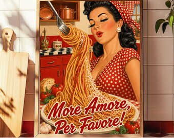 Spaghetti Wall Art, Italian Kitchen Wall Art, Vintage Pasta Poster, More Amore Per Favore Print, Retro Italian Food Art, Pasta Lover Gift