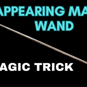 Appearing Magic Wand - Magic Trick - Video Instructions Included