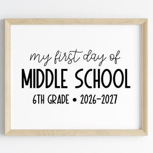Primer día de clases de sexto grado en la escuela secundaria (2026-2027) / Letrero para el primer día de clases de sexto grado / Imprimible para el primer día de clases de sexto grado / Generación de 2033