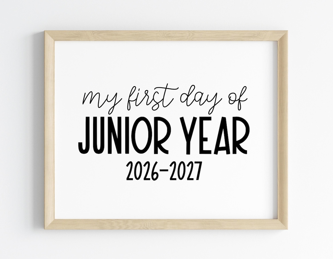 First Day of Junior Year 2026-2027 | First Day of 11th Grade Sign ...