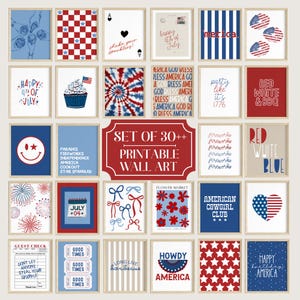 May include: A collection of 30+ printable wall art pieces with patriotic themes. The art features various designs, including fireworks, flags, and text like "Happy 4th of July" and "Red, White & BBQ." The color palette is primarily red, white, and blue.