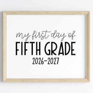 First Day 5th Grade 2026-2027 | First Day of 5th Grade Sign | Fifth Grade Printable First Day of School | Class 2034 | Fifth Grade 1st Day