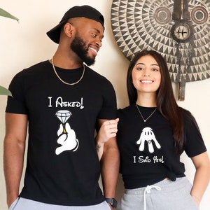 Wedding Proposal Shirt, I Ask, I Said Yes, She Said Yes, Gift Idea For Couples, Mickey Hand, Disney Shirt, Trend Apparel, Customize Tee