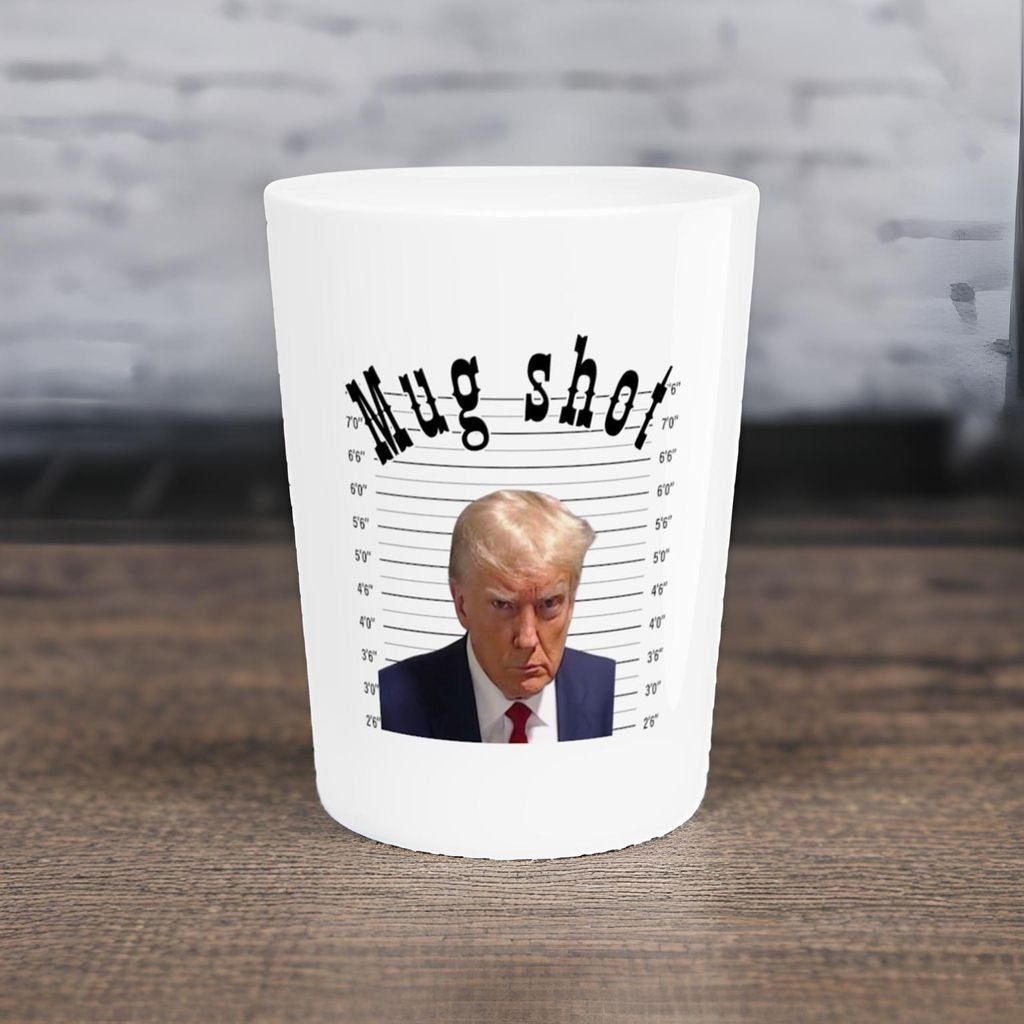 Trump's Mug Shot Donald Trump Shot Glass Etsy