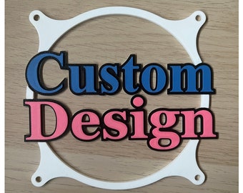 Custom Designed PC Fan Covers 120, 140 mm