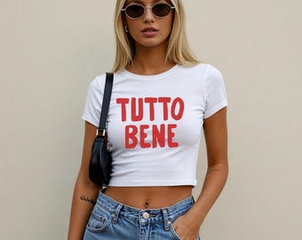 Tutto Bene Women’s Crop Top | Super Cute Italian Theme, Saying Baby Tee | Summer Outfit | Italy, Italia Travel Shirt | Short Sleeve T-Shirt