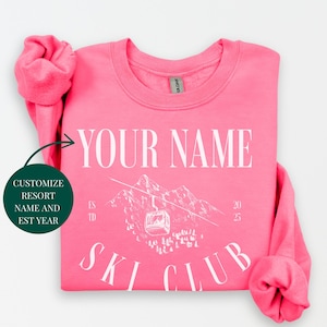 Customized Ski Club Crewneck Sweatshirt | Skiing, Mountain Vacation, Bachelor, Bachelorette Party Outfit | Custom Gift Skier | Apres-Ski Top