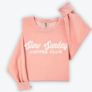Slow Sunday Coffee Club Lightweight Crewneck Cotton Crewneck Sweatshirt, Comfort Colors | Vintage Retro Style | Gift Idea, Espresso Lover